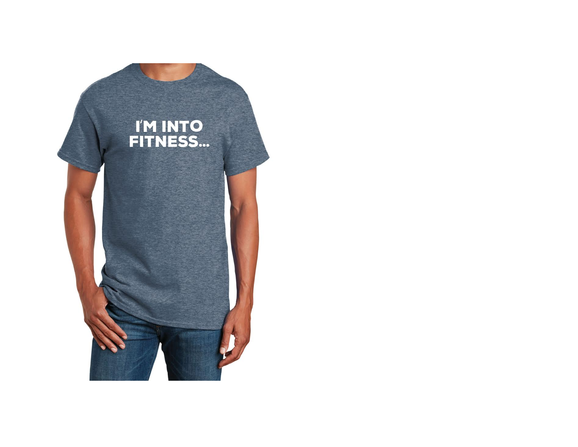 I'm Into Fitness T-Shirt Front Blue